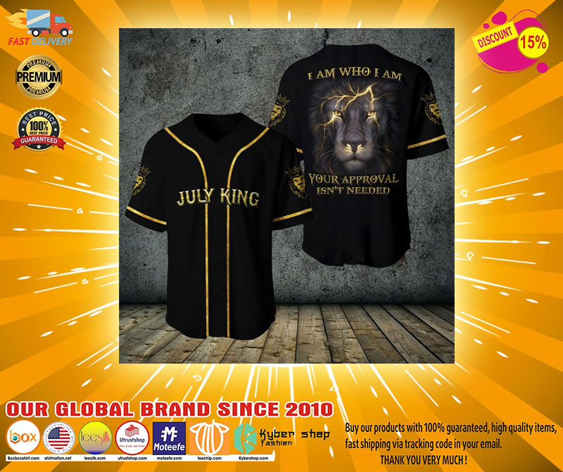 Lion july king I am who I am your approve isnt needed baseball jersey shirt2