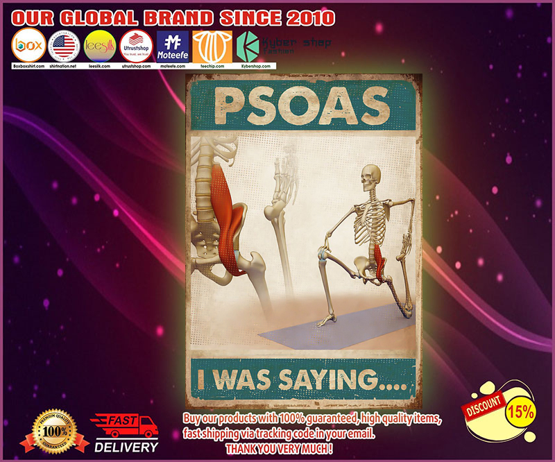 Massage Therapist Skeleton Psoas I was saying poster