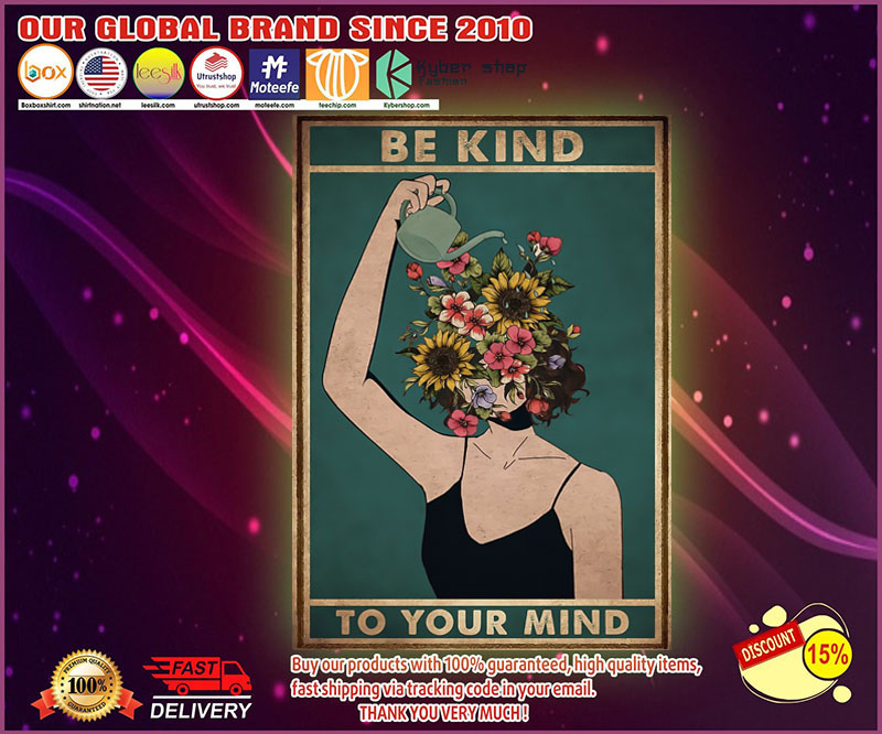 Mental be kind to your mind poster