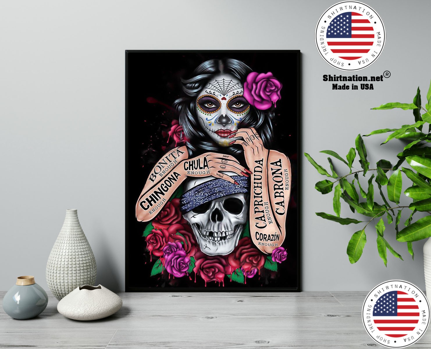 Mexican Chingona enough chula enough losi poster 13