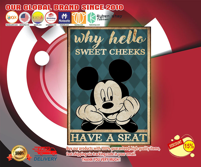 Mickey mouse why hello sweet cheeks poster
