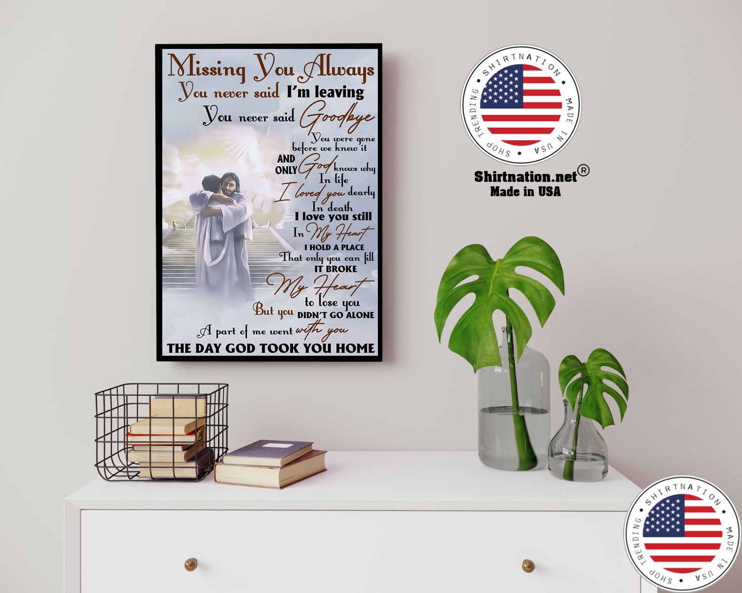 Missing you always you never said im leaving poster 14 1
