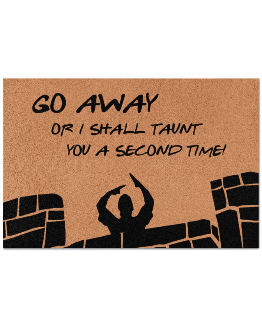 Monty Python and The Holy Grail Go away or I shall taunt you a second time doormat