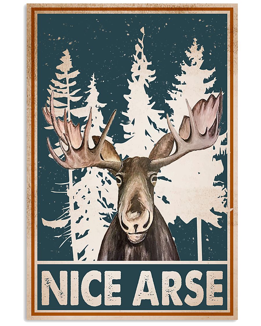 Moose nice arse poster