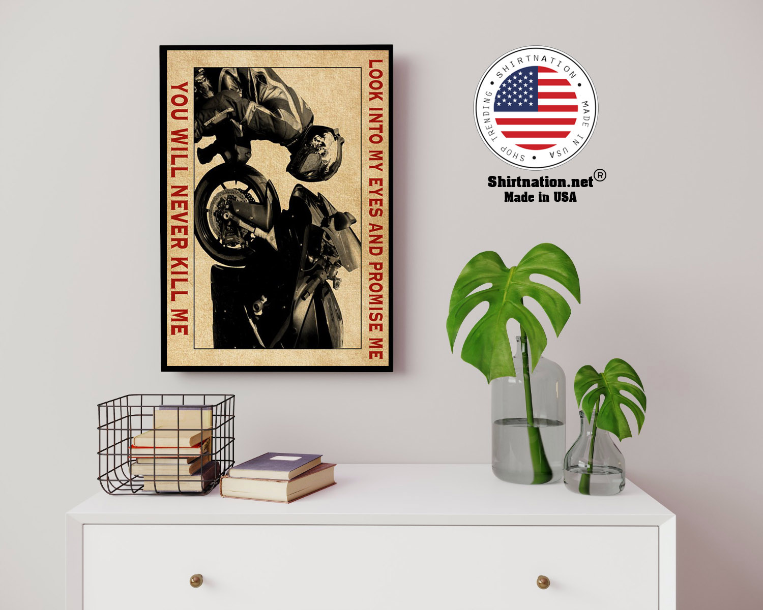 Motorcycle racing Look into my eyes and promise me you will never kill me poster 14
