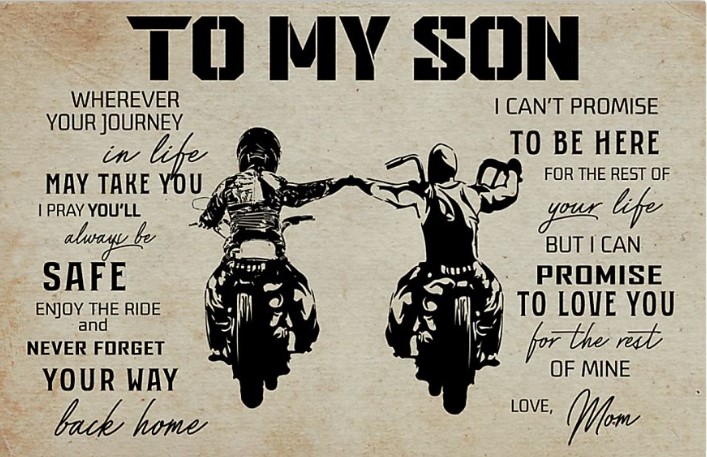 Motorcycles to my son poster