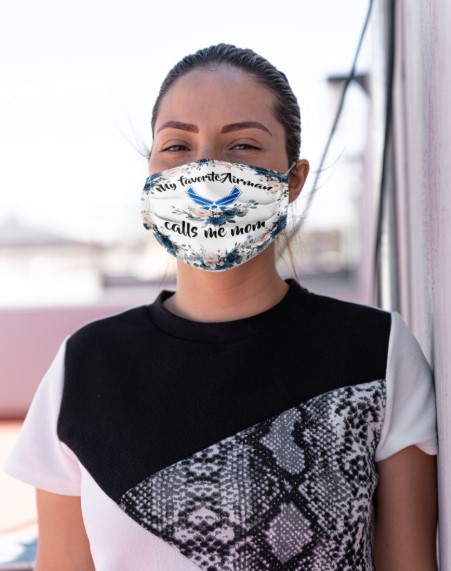 My favorite Airman calls me mom face mask