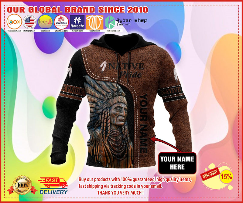 Native American Pride 3D hoodie custom name