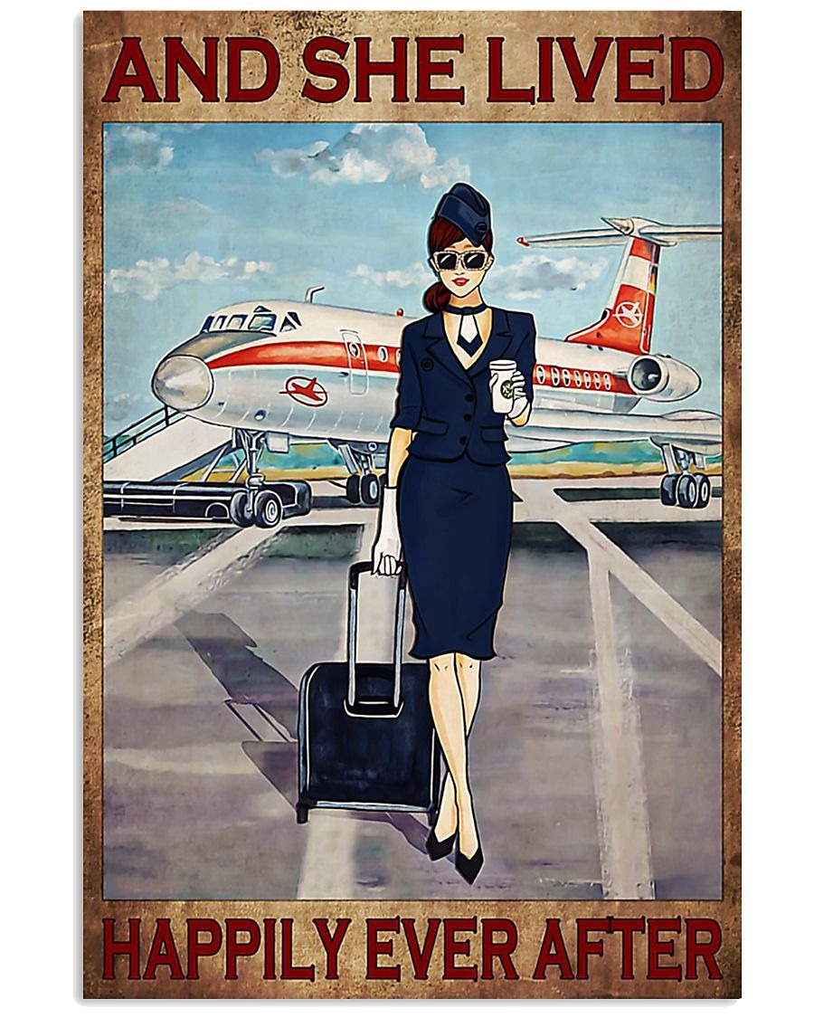 Navy blue flight attendance and she live happily ever after poster