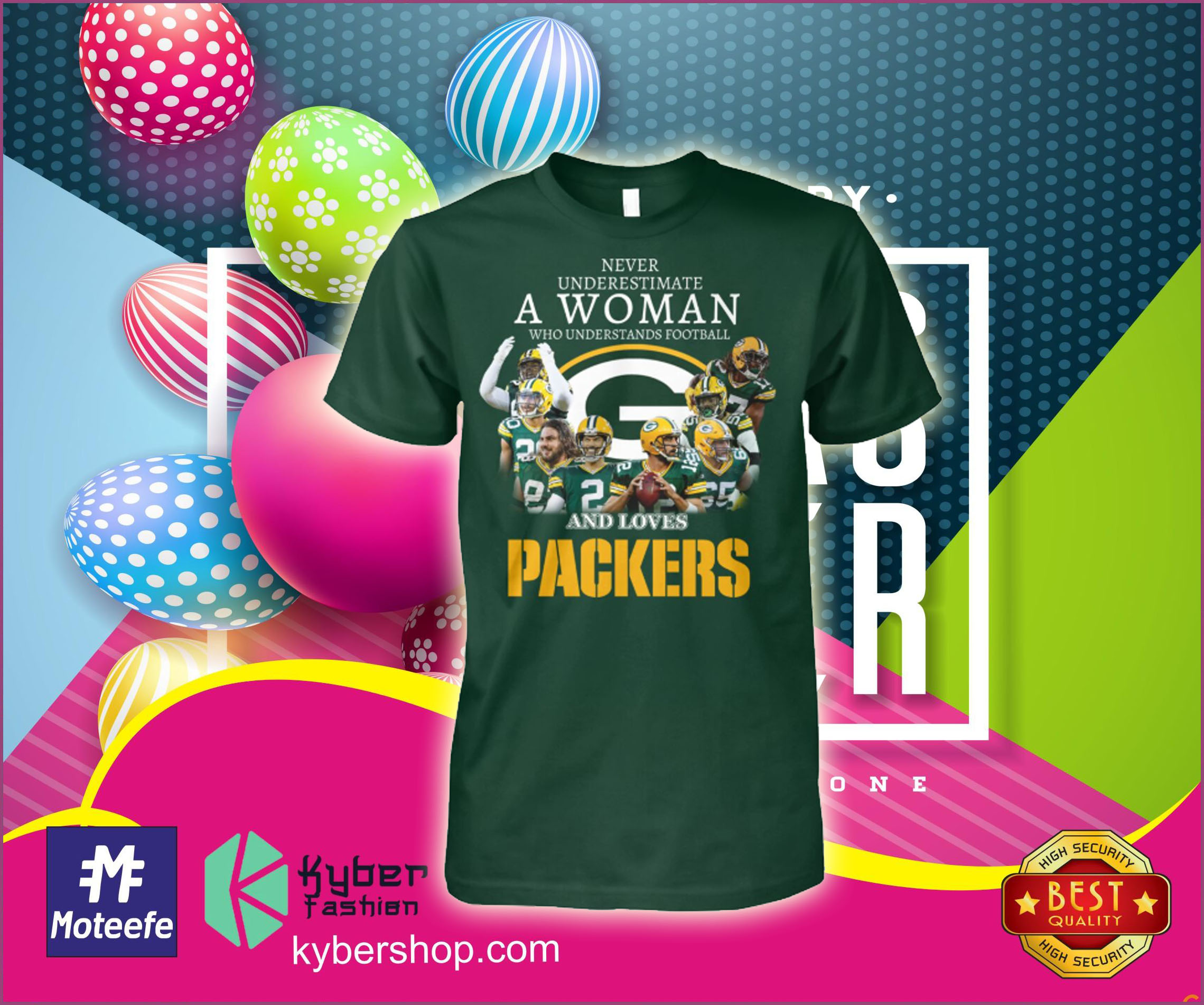 Never underestimate a woman who understands football and loves packers shirt