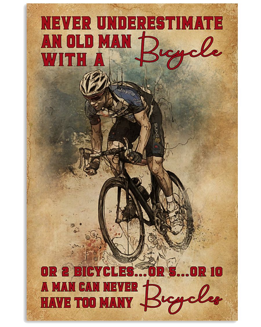 Never underestimate an old man with a bicycle poster