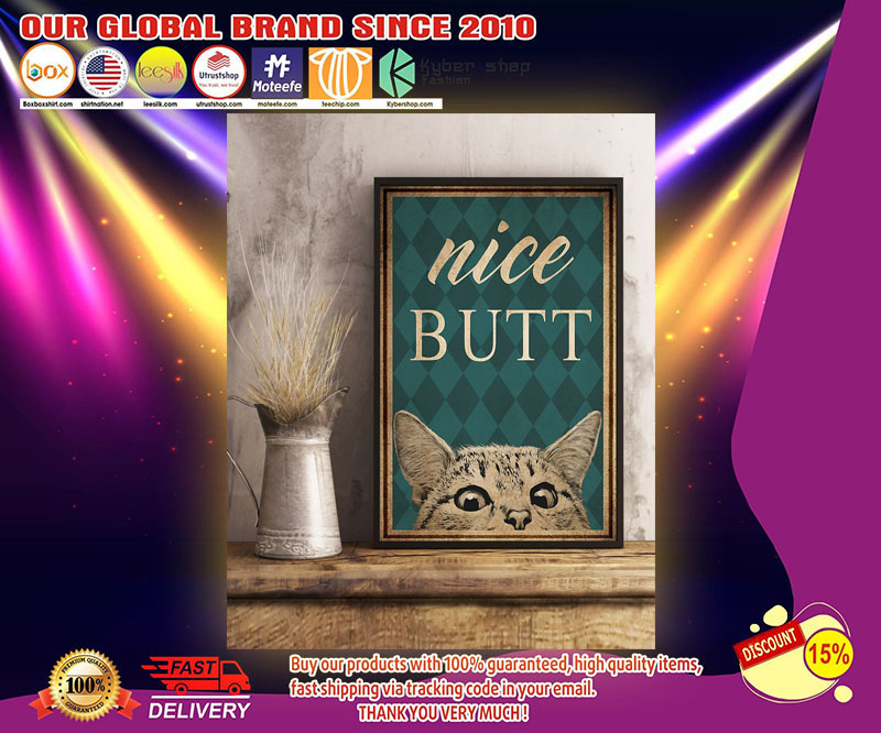 Nice butt Cat poster