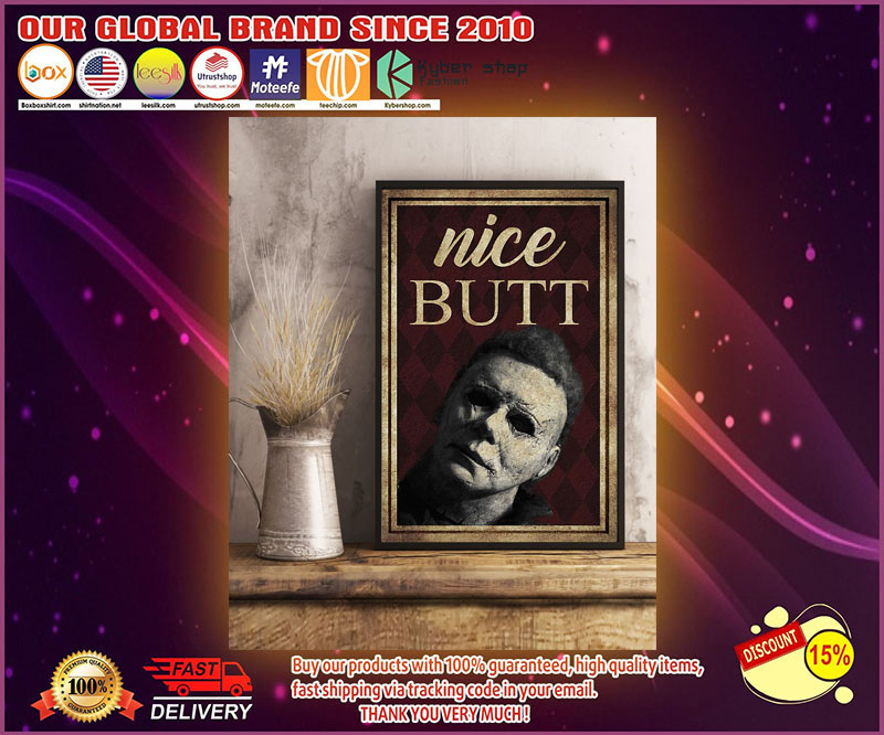 Nice butts Michael Myers Poster