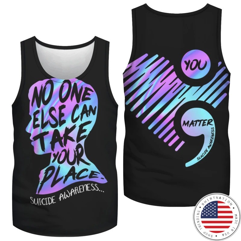 No one else can take your place suicide awareness 3D hoodie 4