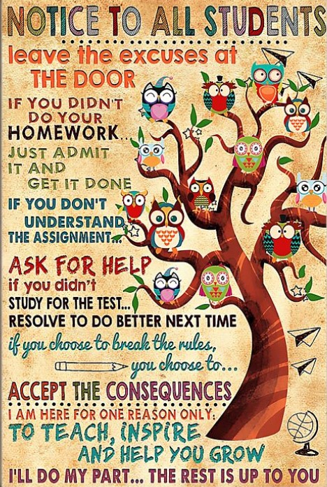 Notice to all students leave the excuses at the door poster