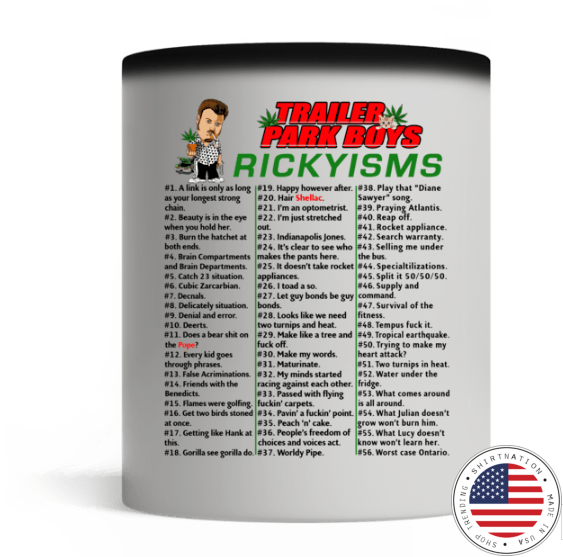 Trailer park boys rickyisms mug