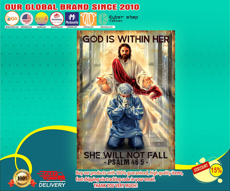 Nurse God is within her she will not fall poster