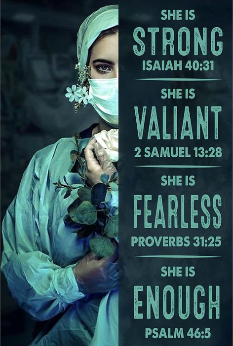 Nurse She is strong she is valiant she is fearless she is enough poster