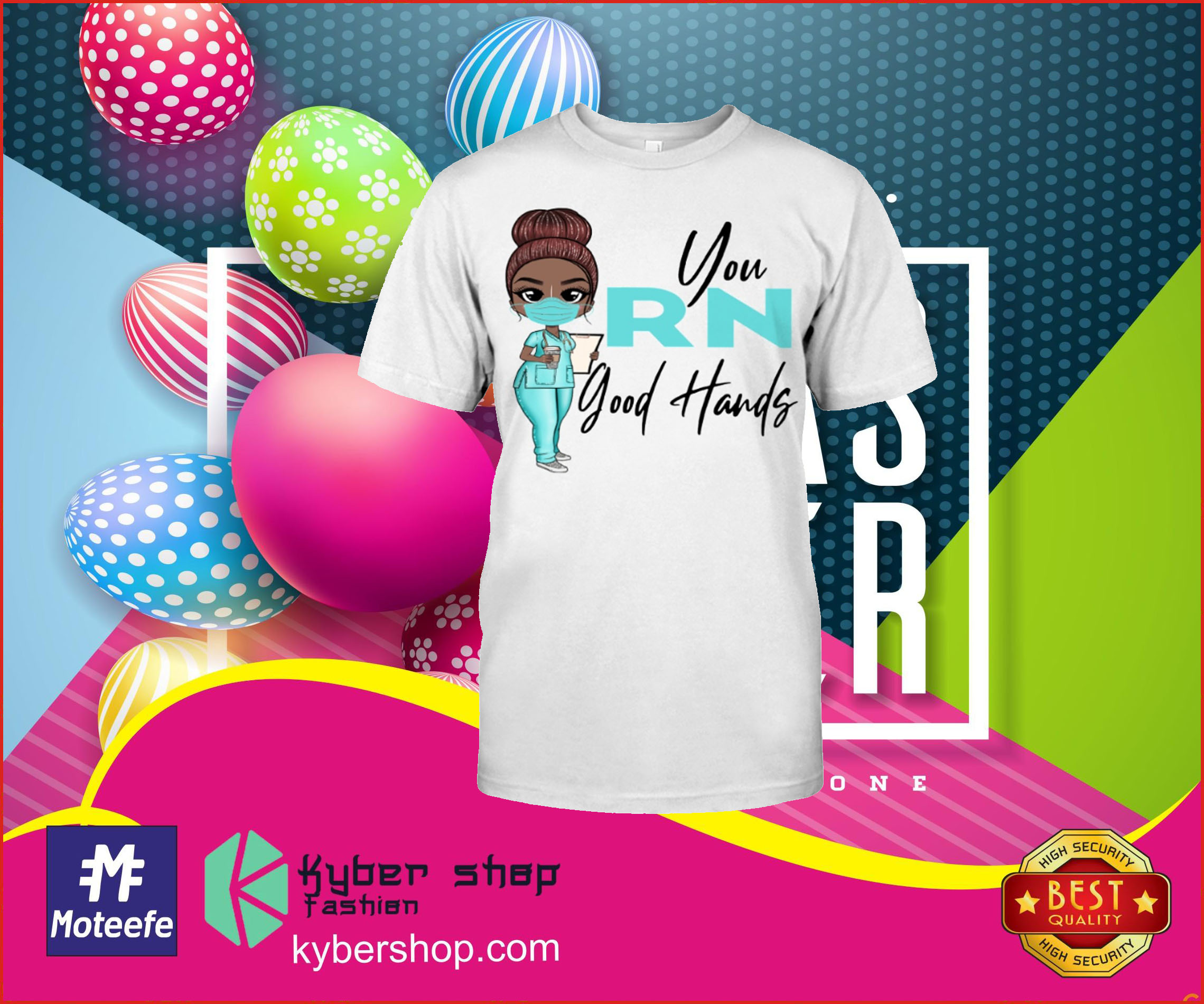 Nurse you RN good hands shirt