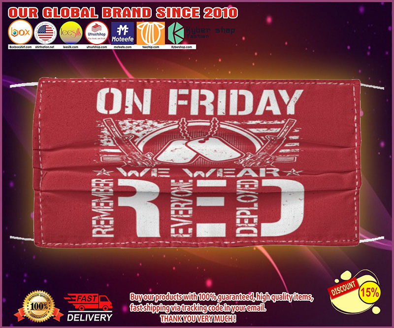On friday we wear red face mask