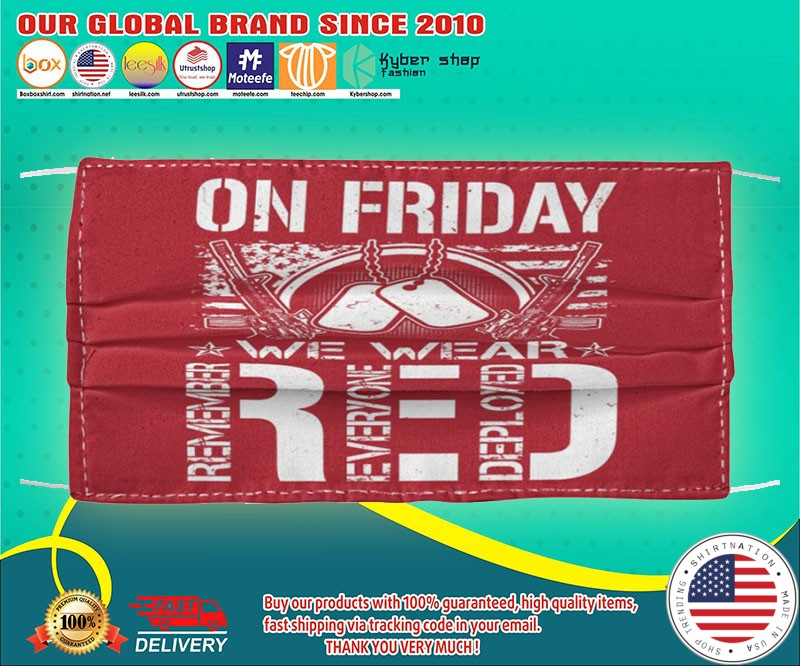 On friday we wear red face mask