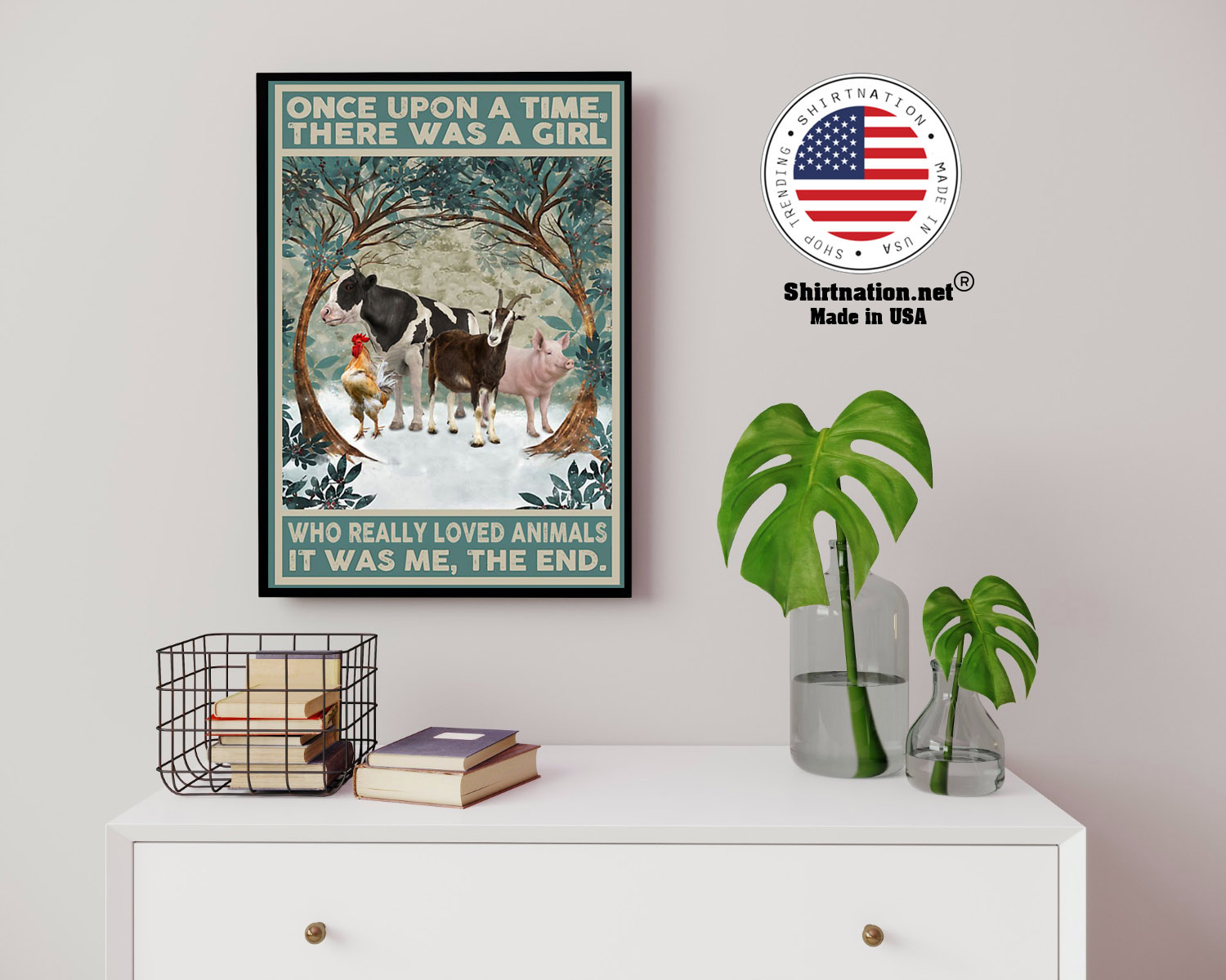 Once upon a time there was a girl who really loved animals poster 14