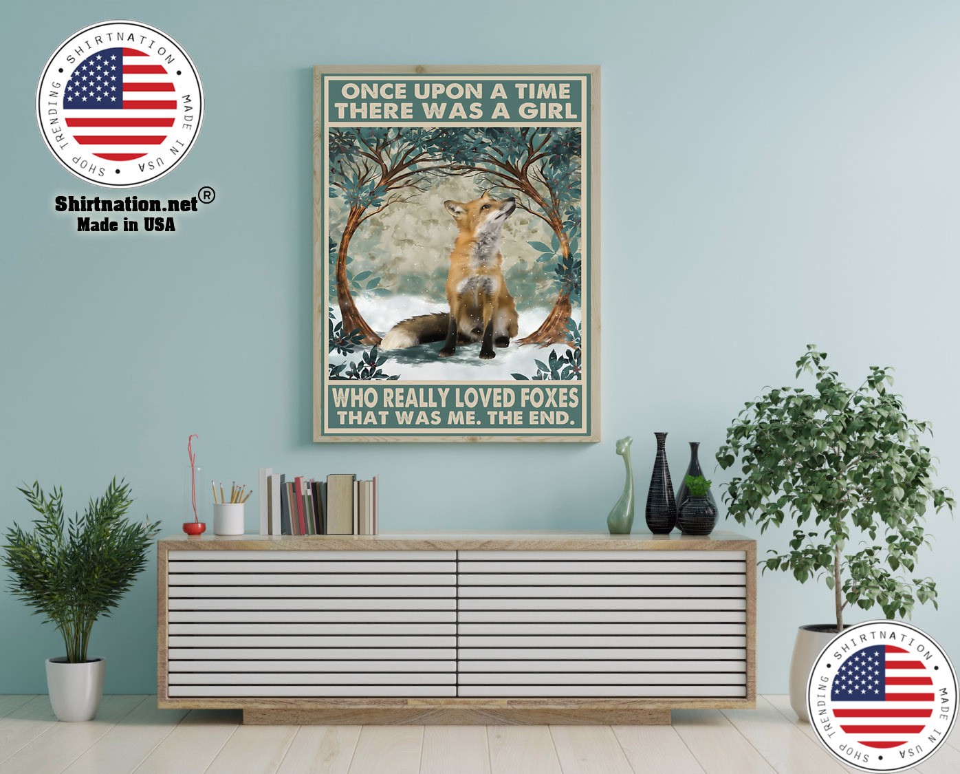 Once upon a time there was a girl who really loved foxes poster 15 1