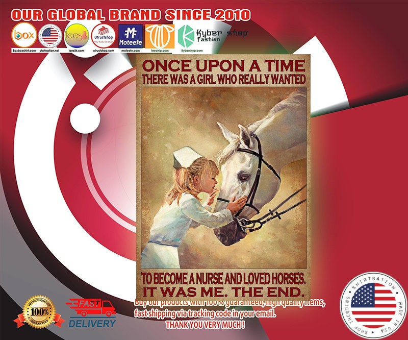 Once upon a time there was a girl who really wanted to become a nurse and loved horses poster 3