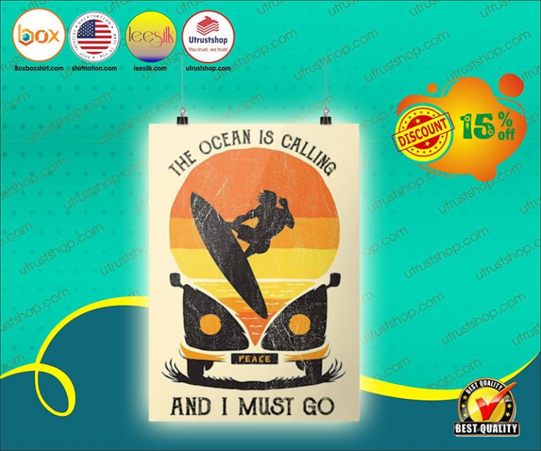 Peace surfing the ocean is calling and I must go poster