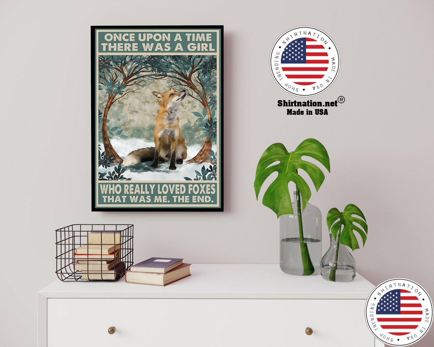 Once upon a time a girl who really loved foxes poster