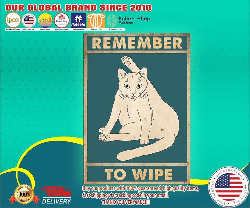 Remember to wipe cat poster