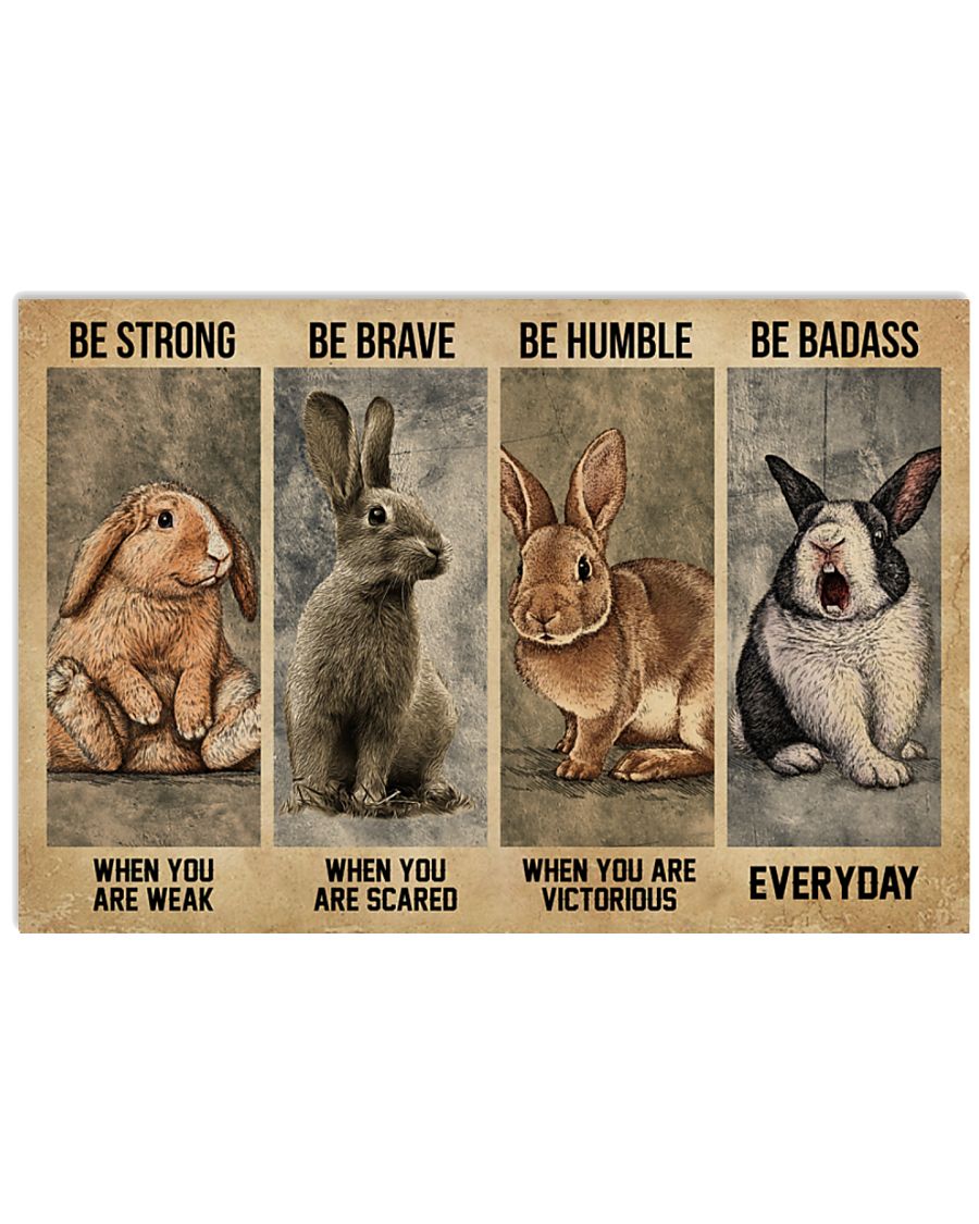 Rabbit be strong be brave when you are scared poster