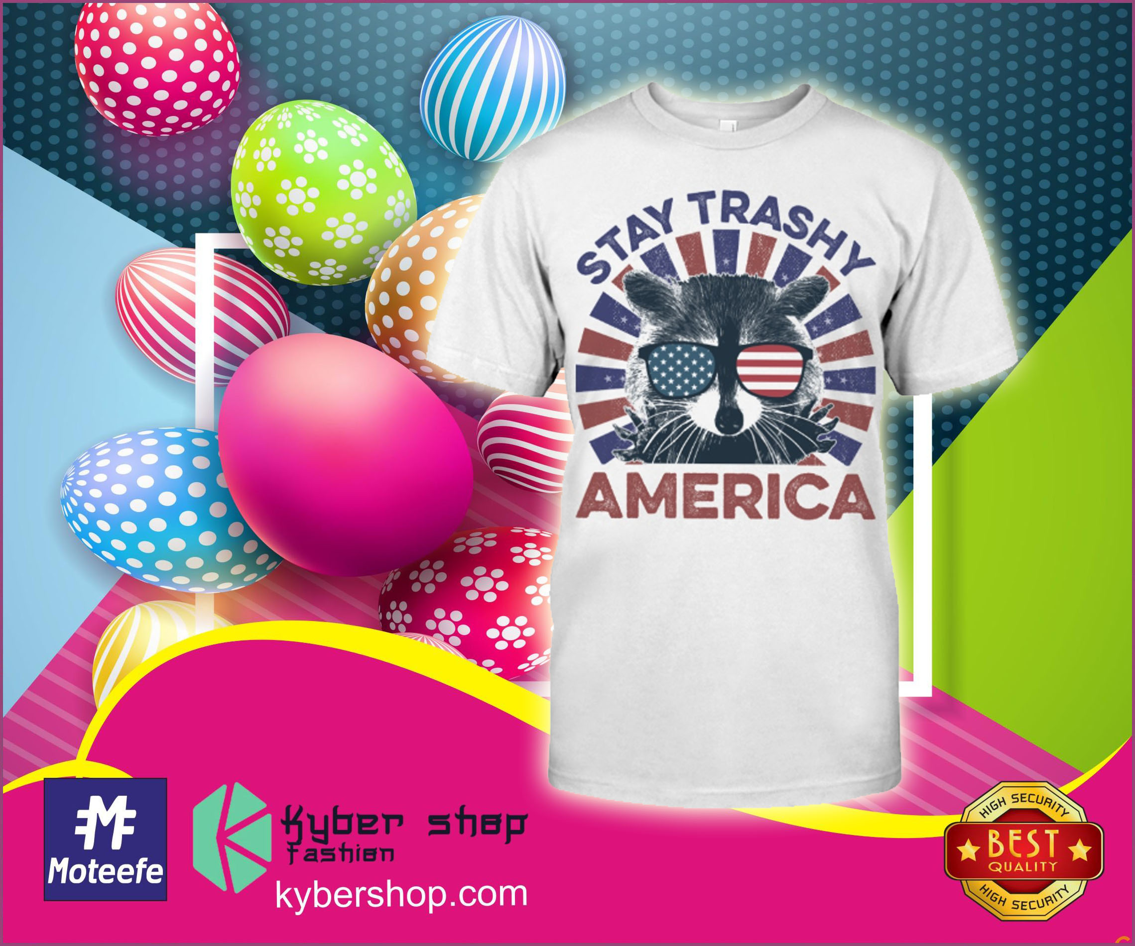 Raccoon Stay trashy America shirt