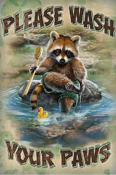 Raccoon please wash your paws poster