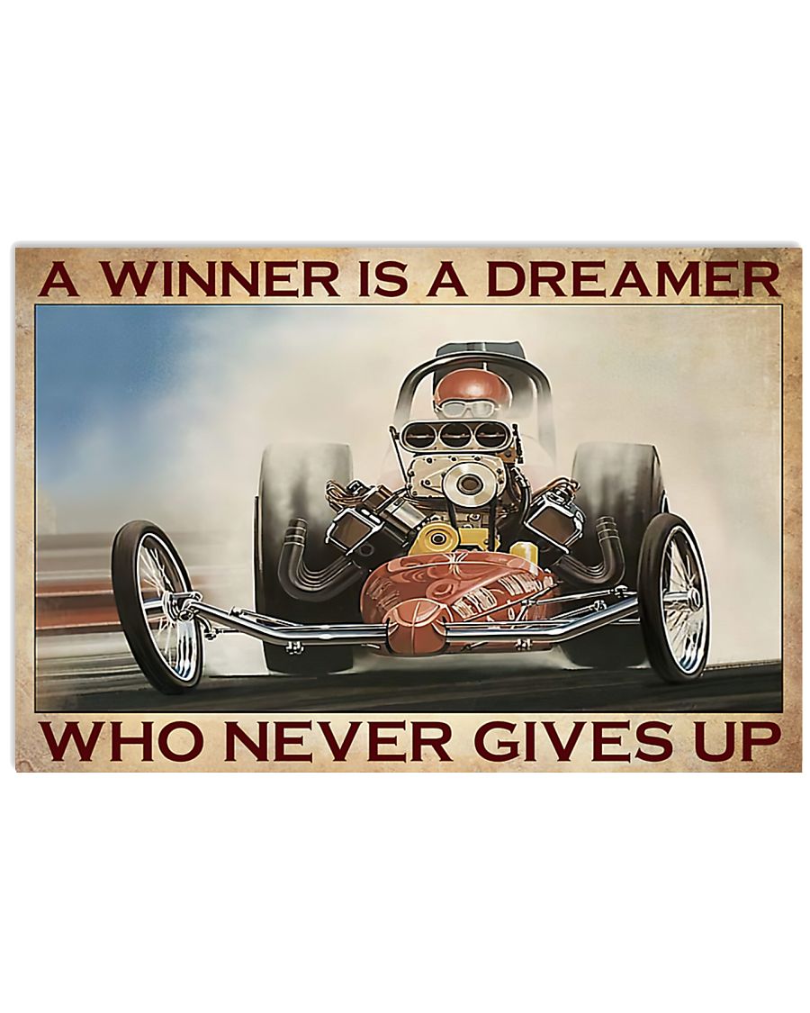 Racing motorcycle A winner is a dreamer who never gives up poster