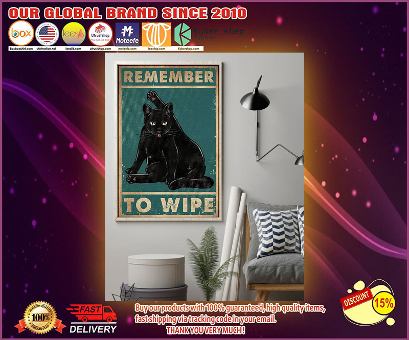 Remember to wipe cat poster