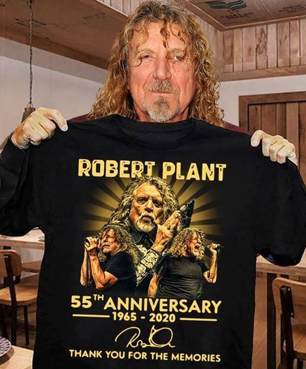 Robert plant 55th anniversary thank you for the memories shirt
