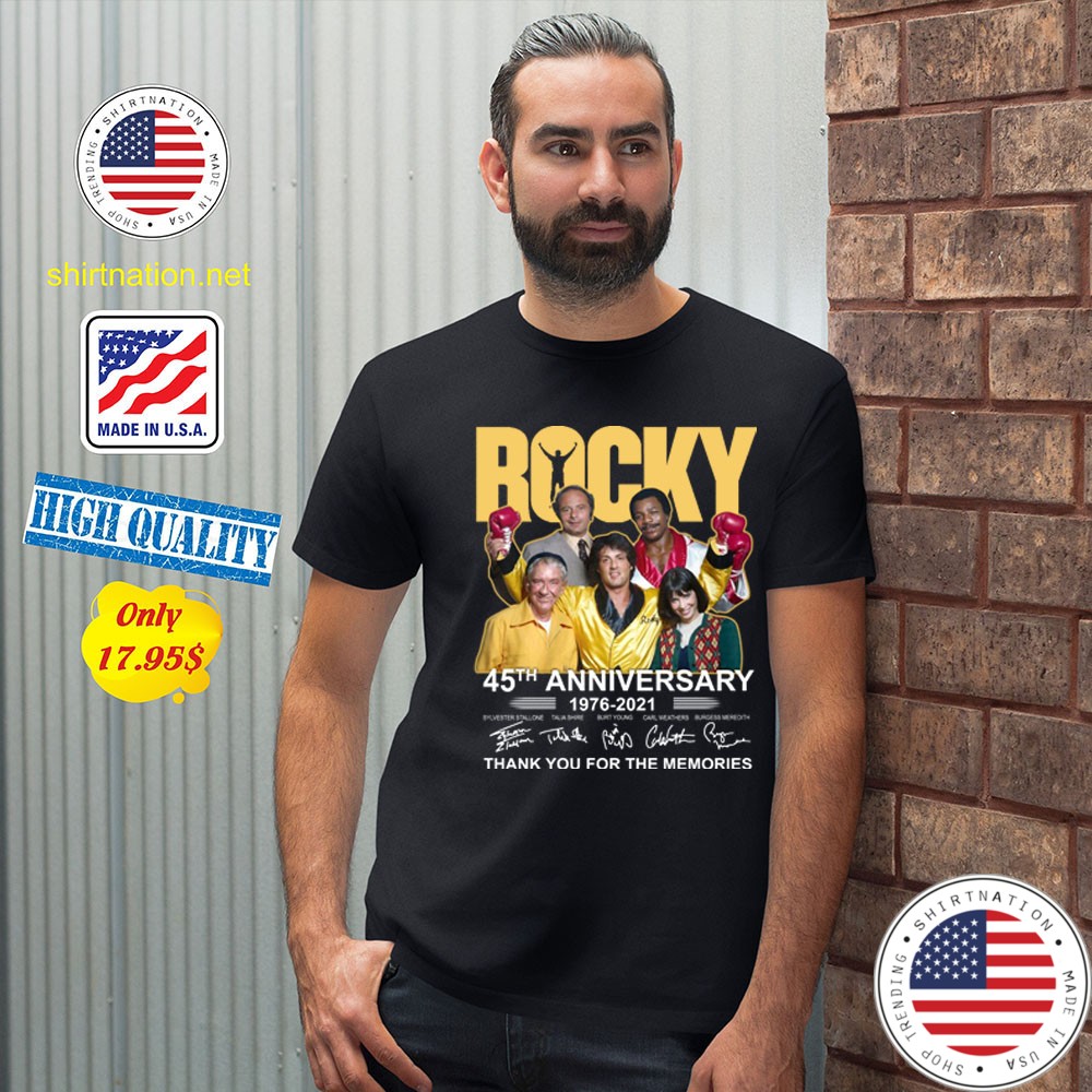 Rocky 45th anniversary 1976 2021 thank you fore the memories Shirt1313 1