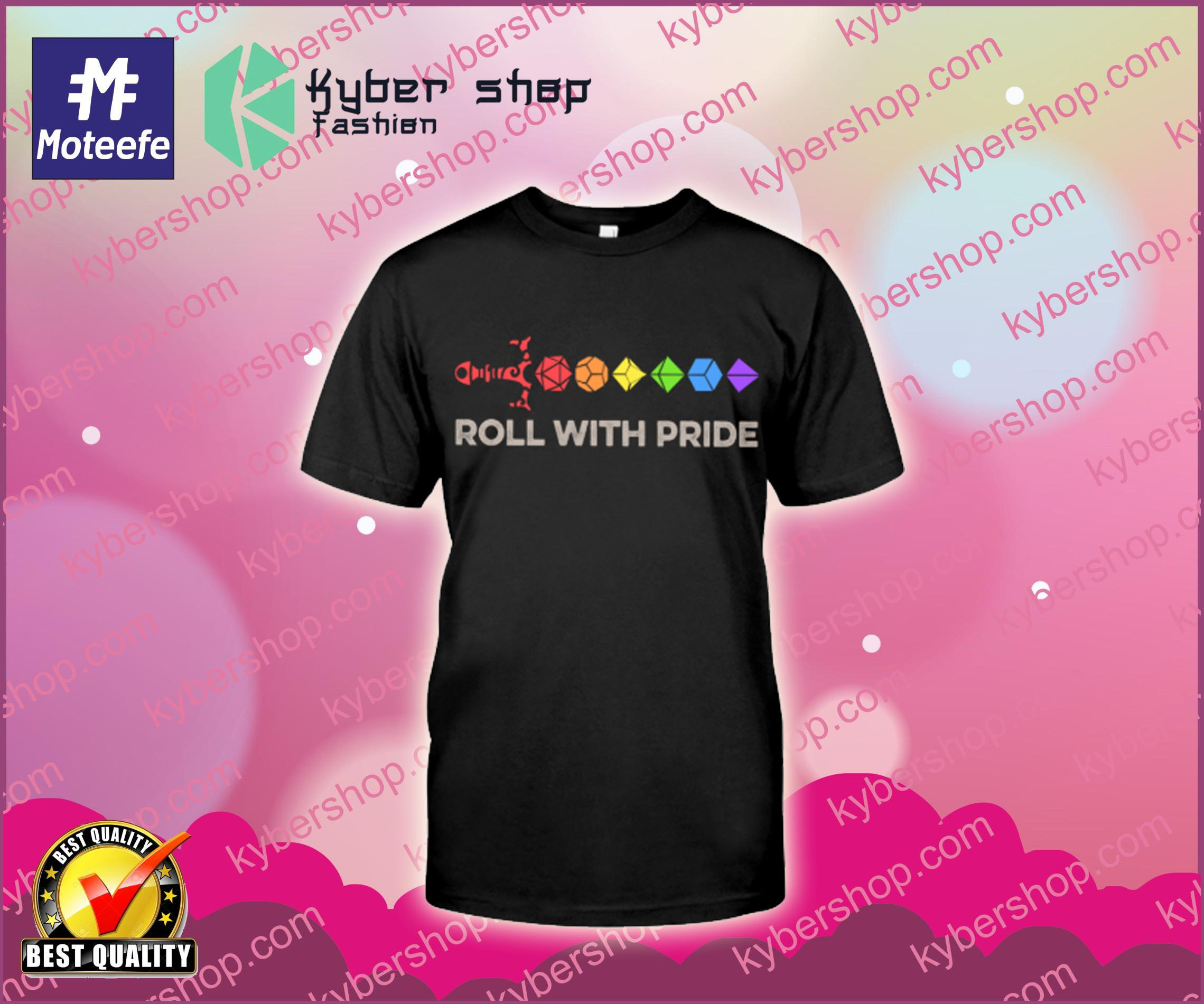 Roll with pride shirt