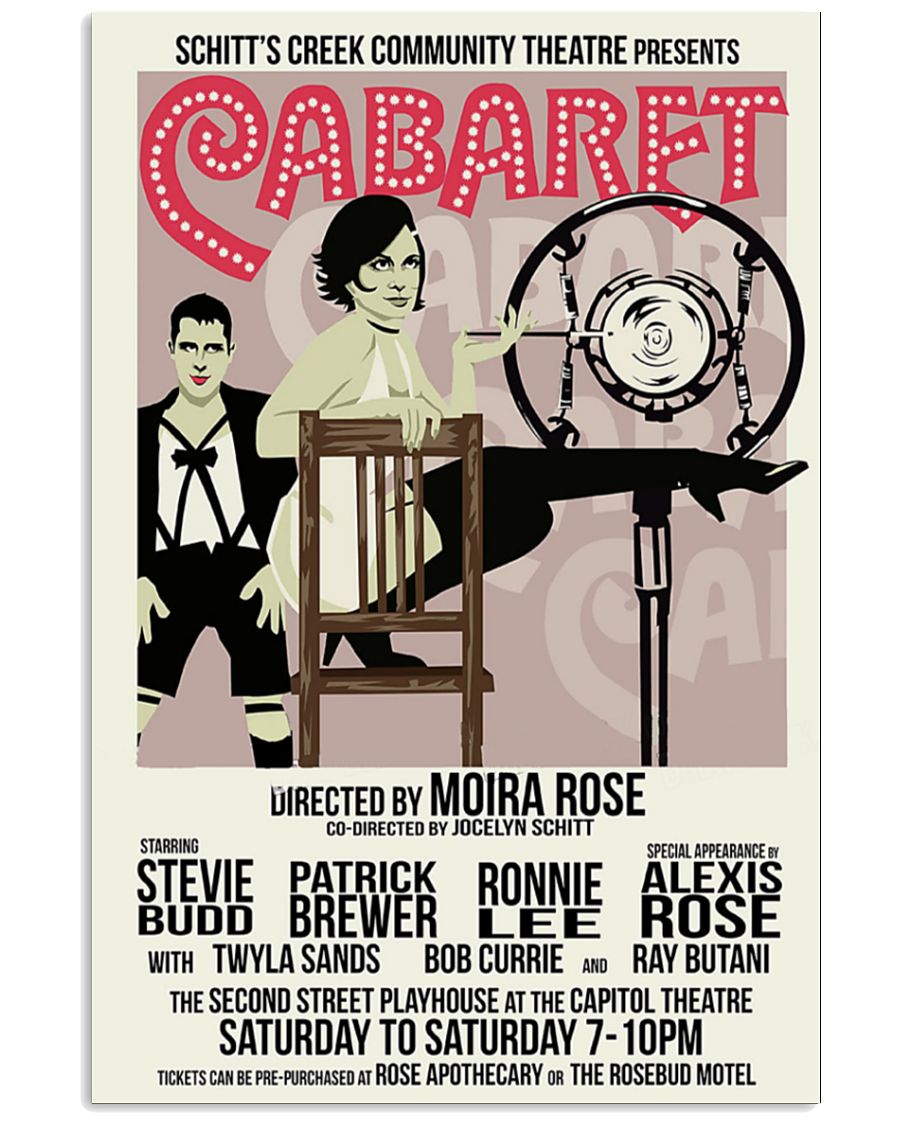 Schitt's creek Cabaret community theatre presents poster