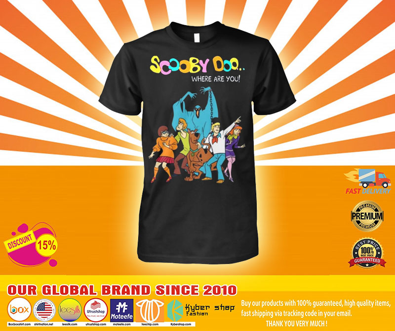 Scooby doo where are you shirt