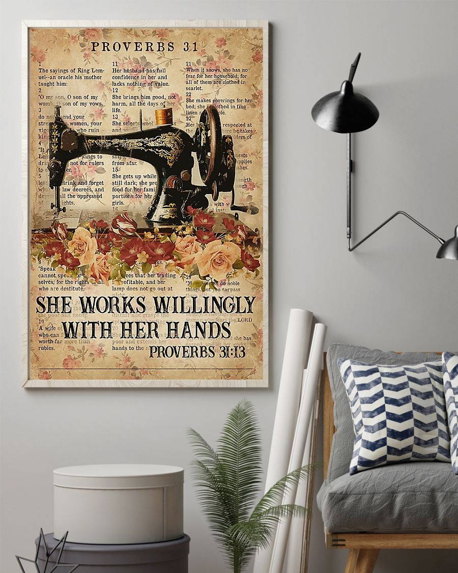Sewing She works willingly with her hands poster