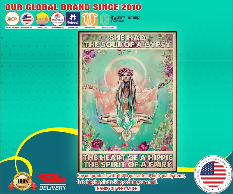 She had the soul of a gypsy the heart of a hippie the spirit of a fairy poster