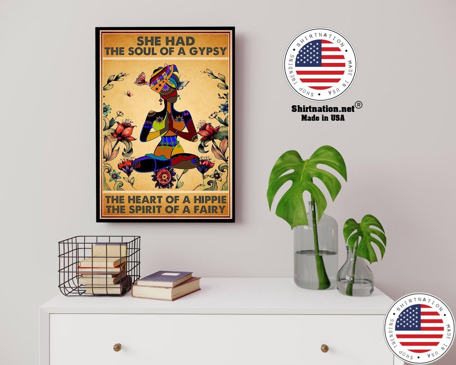 She has the soul of a gypsy the heart of a hippie and the spirit of a fairy poster 14