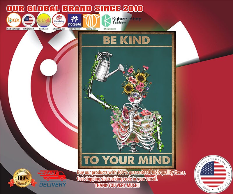 Skeleton Mental be kind to your mind poster