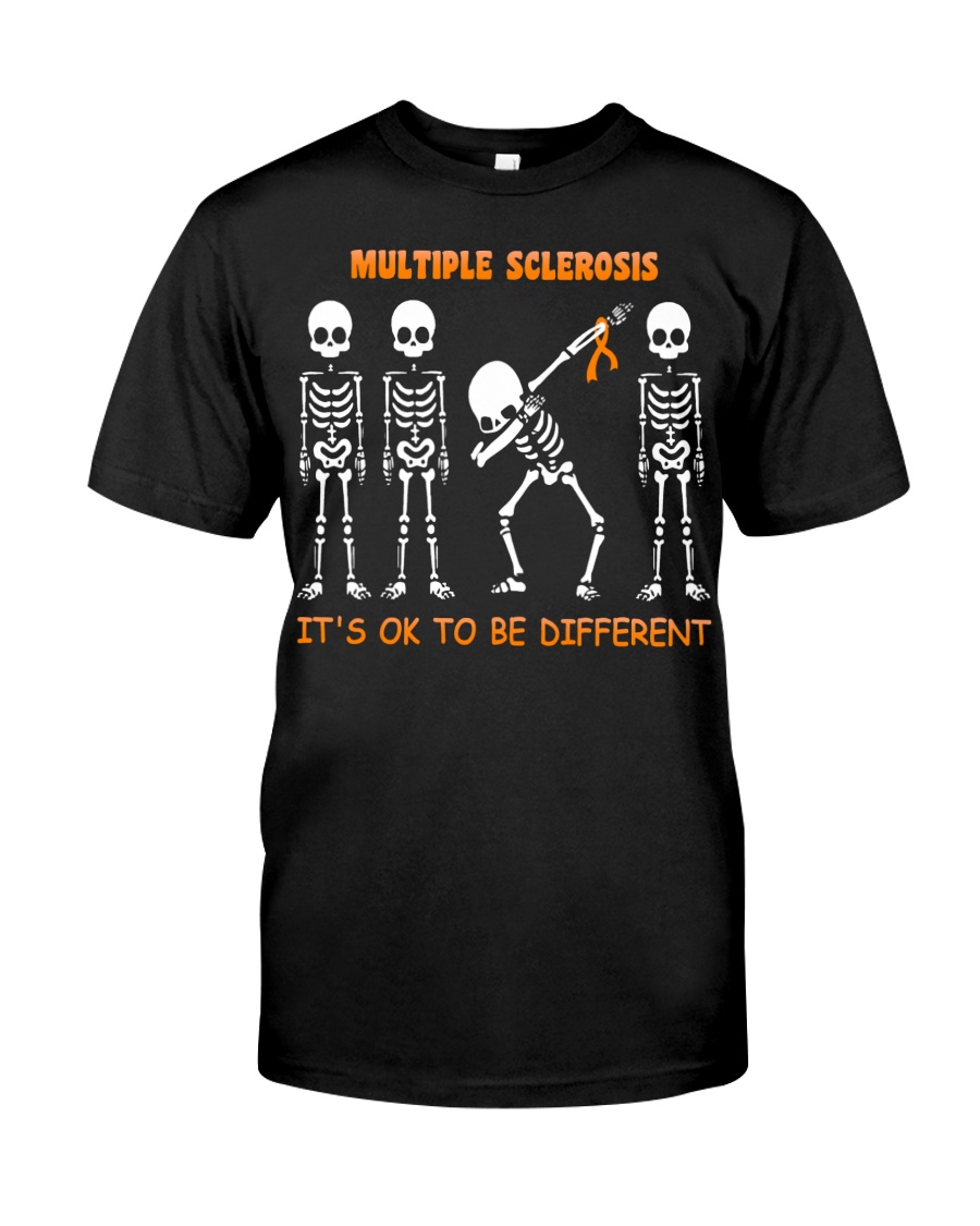 Skeleton Multiple Sclerosis Its Ok To Be Different Shirt
