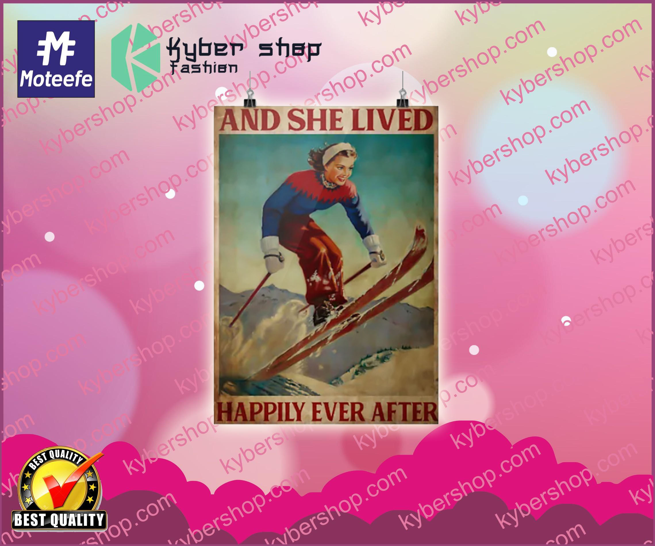 Skiing and she lived happily ever after poster
