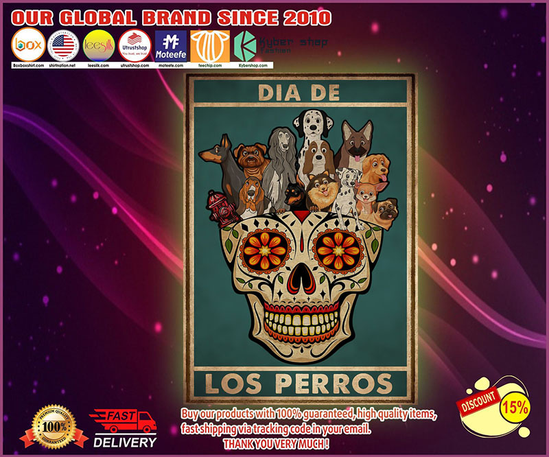 Skull Dog Dia De Los Perros poster