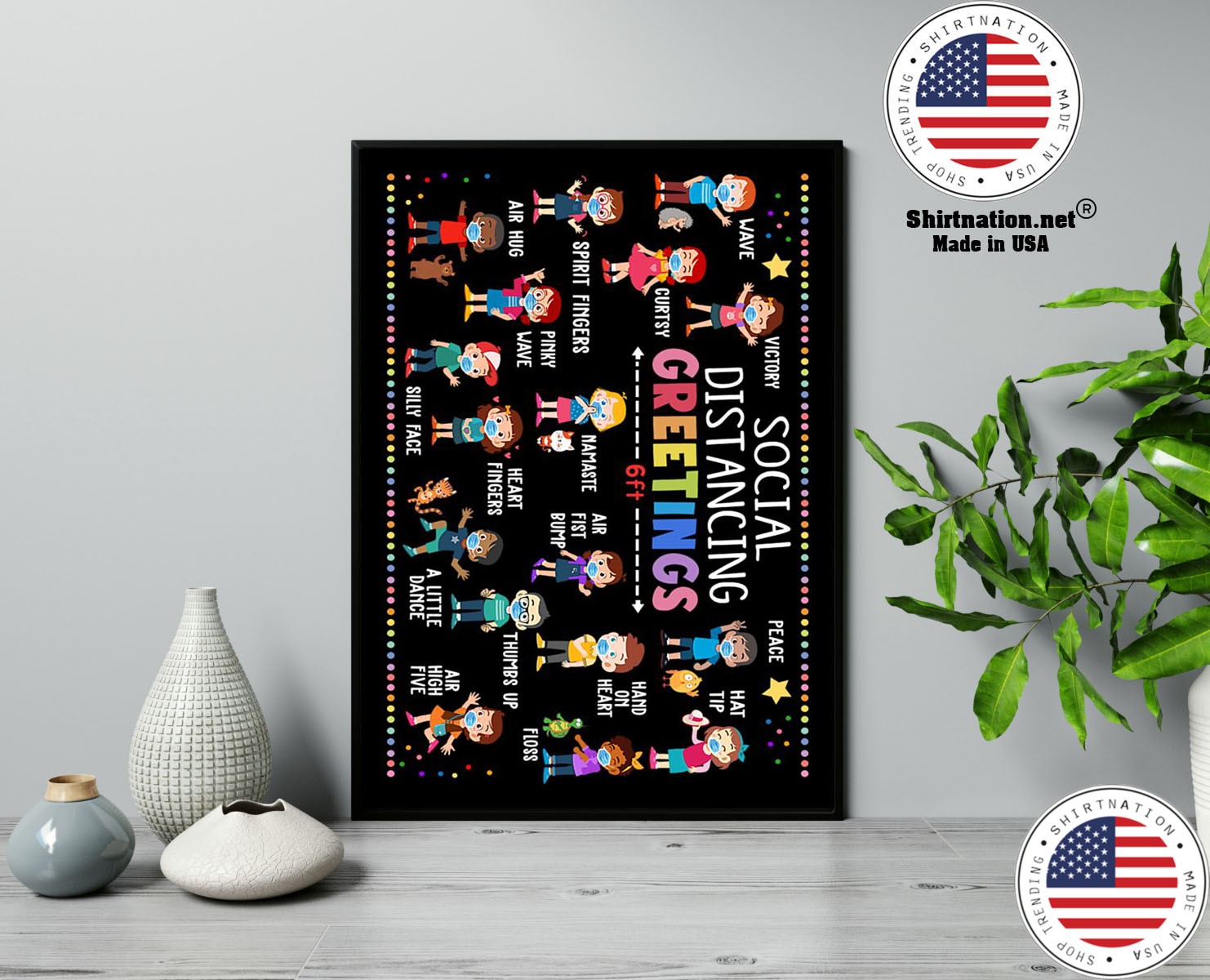 Social distancing greetings 6 feet away poster 13
