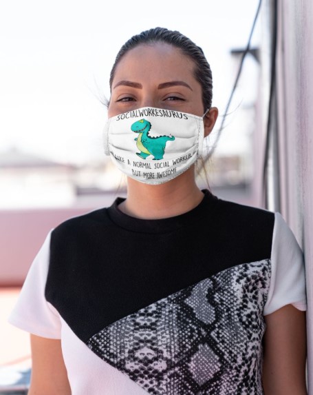 Social workesaurus like a normal social worker but more awesome face mask